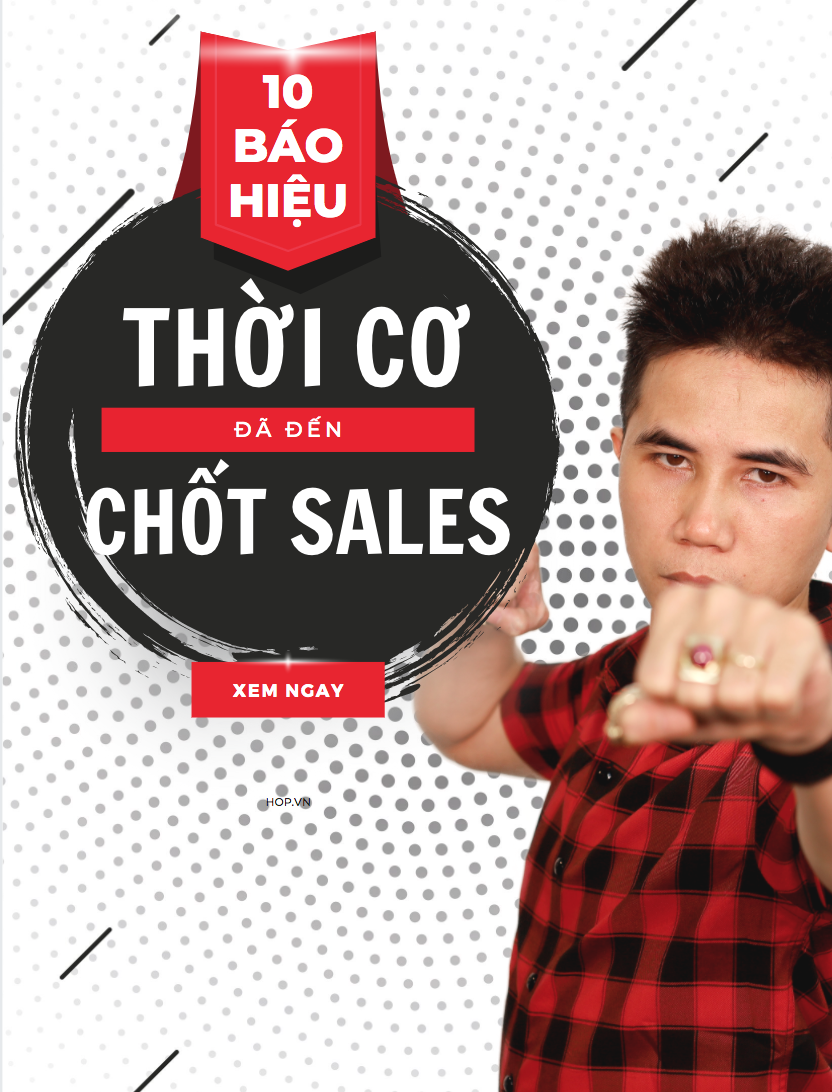 Thời cơ bán hàng chỉ đến trong chốc lát