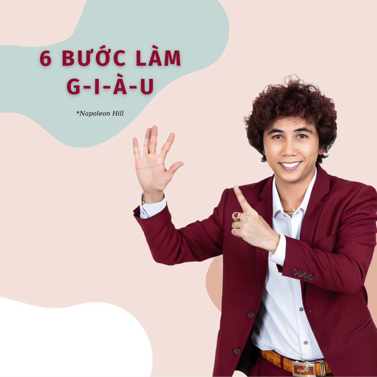 Lê Viết Hợp với 6 bước làm giàu