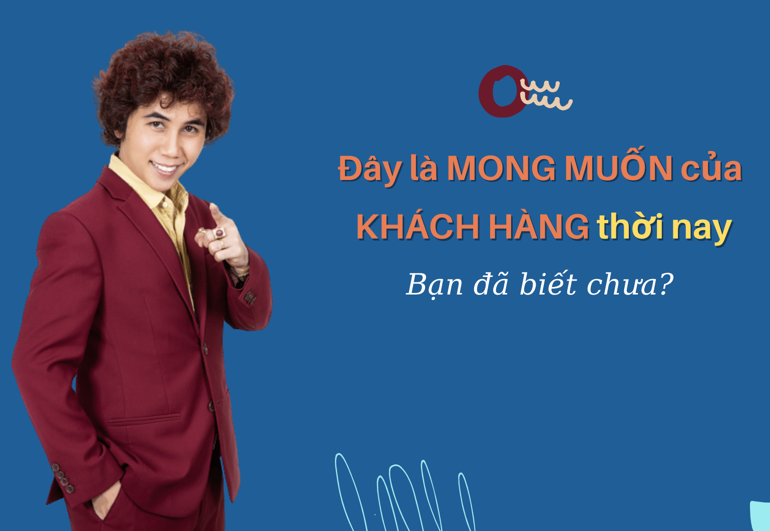 Mong muốn mới nhất của khách hàng