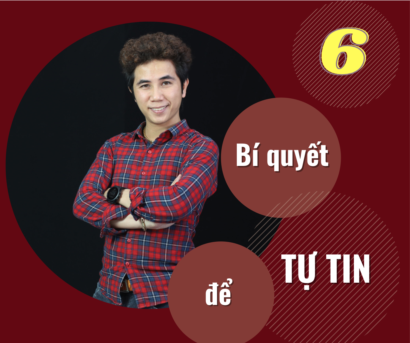 Lê Viết Hợp - bí quyết để tự tin hơn